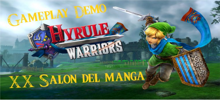 Gameplay Demo Hyrule Warriors en el XX Salón del Manga