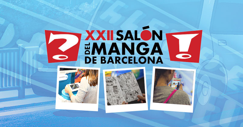 XXII Salón del Manga de Barcelona